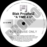 A Time 4U - Blak Prophetz