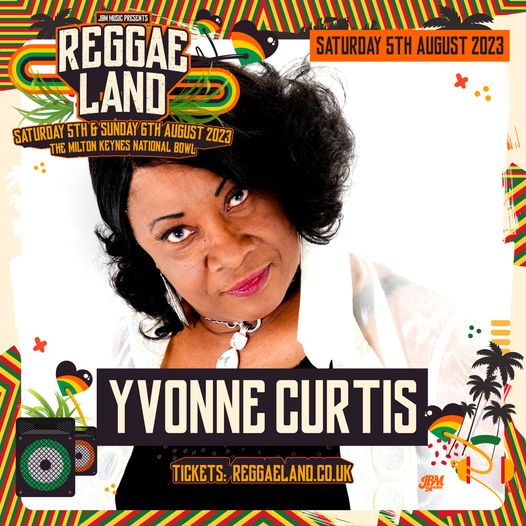 Yvonne Curtis - Reggae Land 2023 